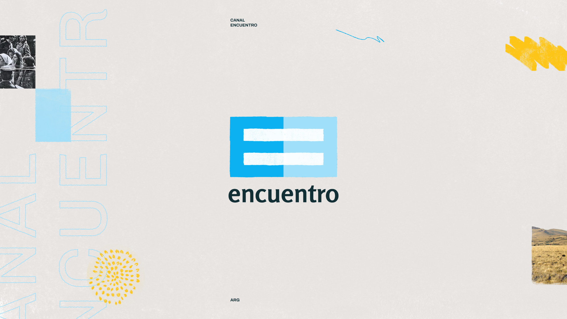 Visual content from Canal Encuentro, a case study by The Negra.